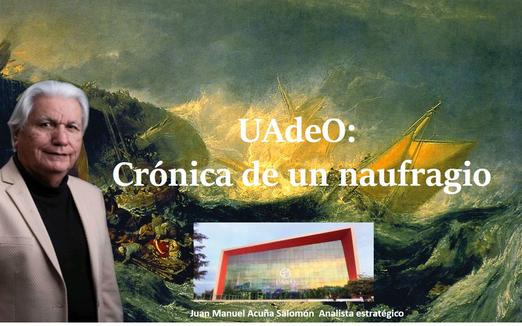 UAdeO: Crónica de un naufragio