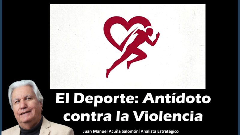 El Deporte: Antídoto contra la Violencia